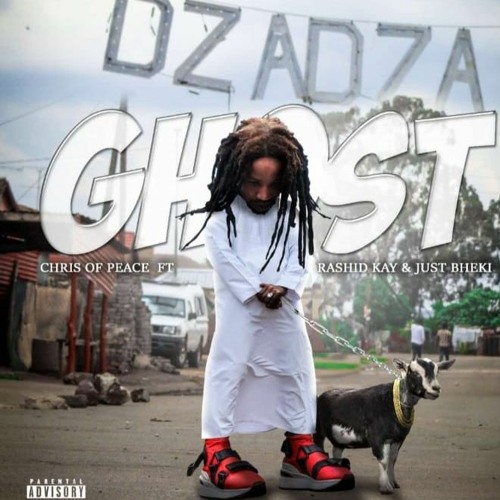Chris Of Peace - Ghost Ft Rashid Kay & Just Bheki