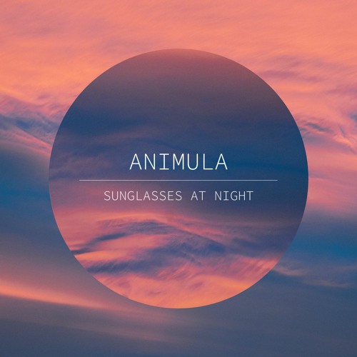 Corey Hart - Sunglasses at Night (Animula Remix) [FREE DOWNLOAD]