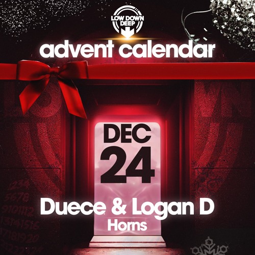 DUECE & LOGAN D - HORNS