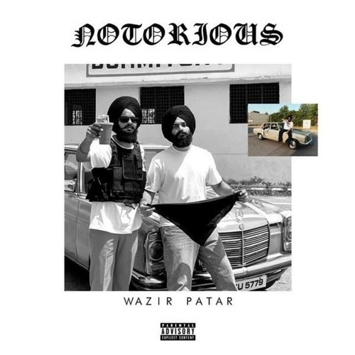 Notorious - wazir patar