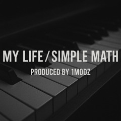 my_life__simple_maths_-_1modz_mastered