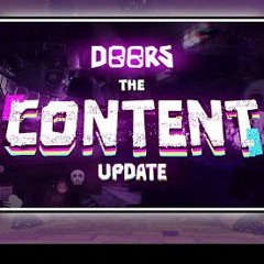 Doors THE CONTENT UPDATE OST - Trailer