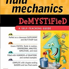 [GET] KINDLE 📁 Fluid Mechanics DeMystiFied by  Merle Potter EBOOK EPUB KINDLE PDF