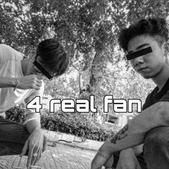 4 Real Fen - Woa II Ft W Trip