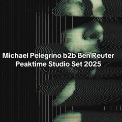 Michael Pelegrino b2b Ben Reuter Studio Set 2025 ( Peaktime Techno )