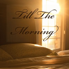 Till The Morning Feat Armani Depaul