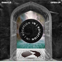 SWAYLÓ - Open Up
