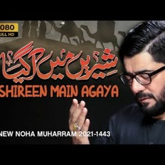 Shireen Main Agaya  --  Mir Hasan Mir  --  2021