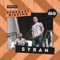 RENEGADE RIDDIMS: SyRan