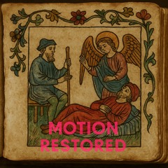 Motion Restored