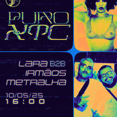 LARA B2B Irmãos Metralha | PuroXTC @FunctionFM 19.05.2025