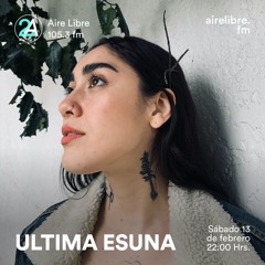 AireLibre: Ultima esuna