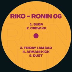 RNN006 | Riko - RONIN 06 EP