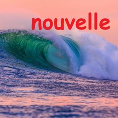 Cette vague est vraiment nouvelle