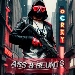 Insanity - Ass & Blunts
