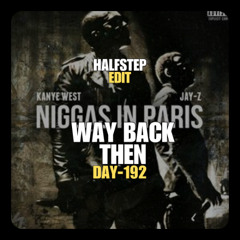Jung Jaeil X JAY-Z & Kanye West, MarkCutz - Way Back Then Ni**as In Paris No Beef (HALFSTEP Edit)