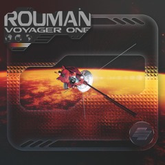 Rouman - Voyager One (OUT NOW)