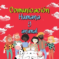Comunicación humana y animal