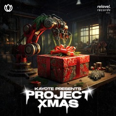 Kayote, BETASTIC, RVLE - It's Beginning To Look A Lot Like Christmas