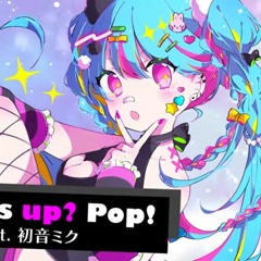 What's up？Pop! ⧸ Capchii feat 初音ミク【プロセカULTIMATE ⧸ Selfies