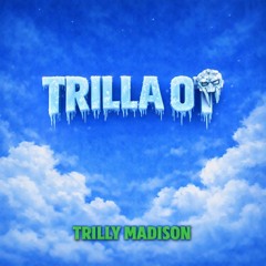 TRILLA OT