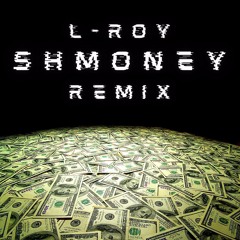 Shmoney (Bobby Shmurda Remix)
