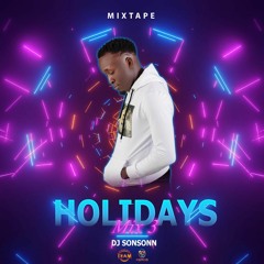 HOLIDAYS MIX 3 DJ SONSONN