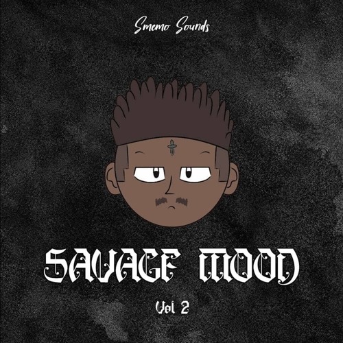 SAVAGE MOOD Vol 2 (Demo)