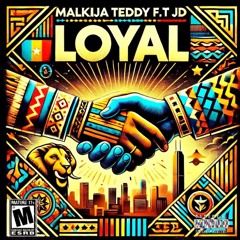 Loyal (feat. jd)