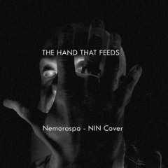 The Hand That Feeds (NIN Cover)