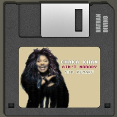 Ain't Nobody [SID Remake]