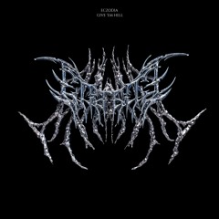 ECZODIA - Give 'Em Hell (FREE DL)