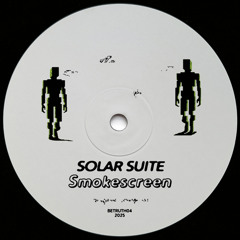 Solar Suite - Smokescreen EP [Clips]