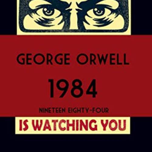 READ EBOOK 📒 1984 by  George Orwell EBOOK EPUB KINDLE PDF