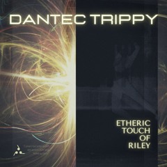 Etheric touch of Riley