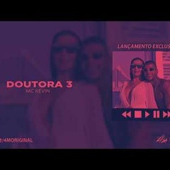 MC Kevin - DOUTORA 3 (Slowed Edit)