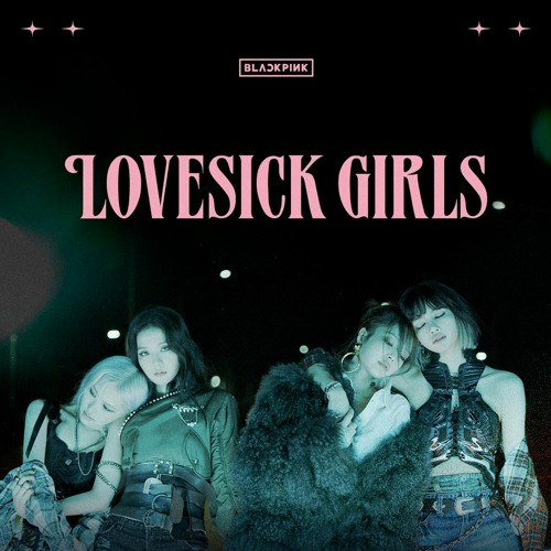 Stream BLACKPINK 블랙핑크 Lovesick Girls by Nyvek Nyvek Piano Listen
