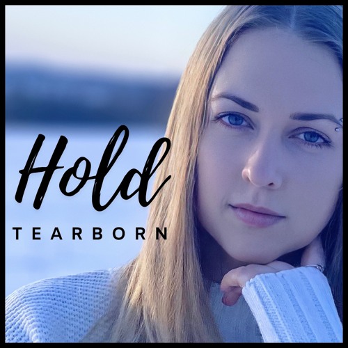 Tearborn - Hold