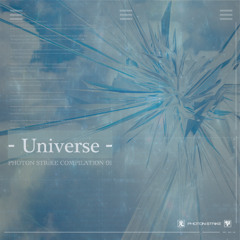 PHOTON STRiKE COMPILATION 01 - Universe -