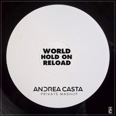 Hold On, Reload (MASHUP PREVIEW)