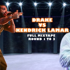 DRAKE VS KENDRICK LAMAR (FULL CLASHTAPE ROUND 1 TO 3)