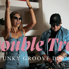 Double Troouble - Funky Groove Disco House / 4