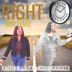 Faith Hills - Right On Time Feat Meek Modesty