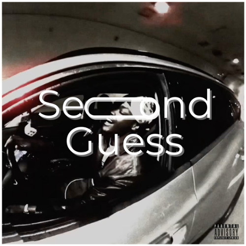 Second Guess (Prod. XaeNeptune)