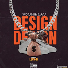 Design(feat. Luck B)