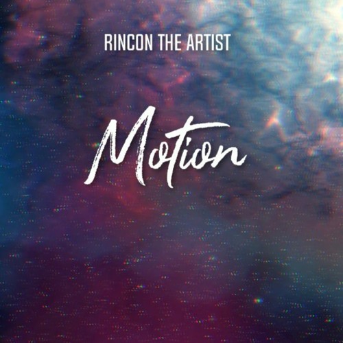 Artist Singer Ricon Stream Motion by Rincon The Artist | Listen online for free on SoundCloud