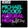 Download Michael Woods Feat Inaya Day - Natural High (Micky Slim Mix) Michael Woods Feat Inaya Day - Natural High (Micky Slim Mix)