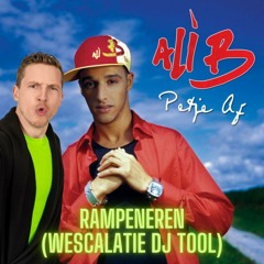 Ali B Ft. Tomcio - Rampeneren (Wescalatie DJ Tool)