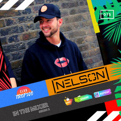 IN THE MIXER S2 015 | NELSON