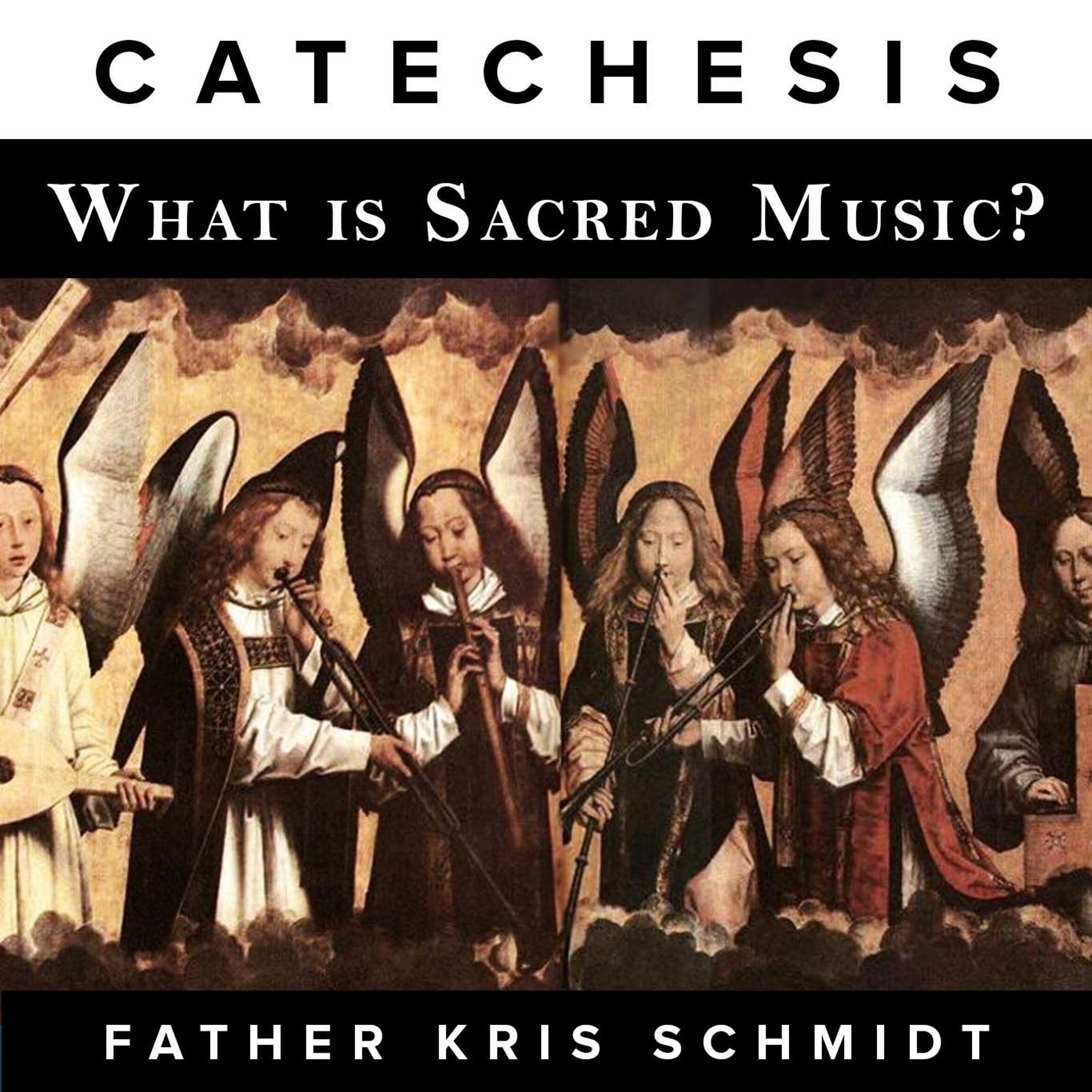 What is Sacred Music? | Catechesis episode artwork